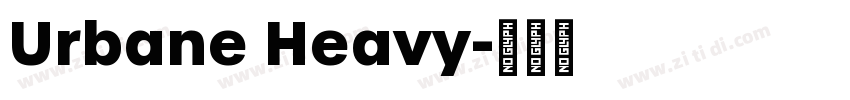 Urbane Heavy字体转换